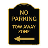 No Parking Tow Away Zone with Left Arrow