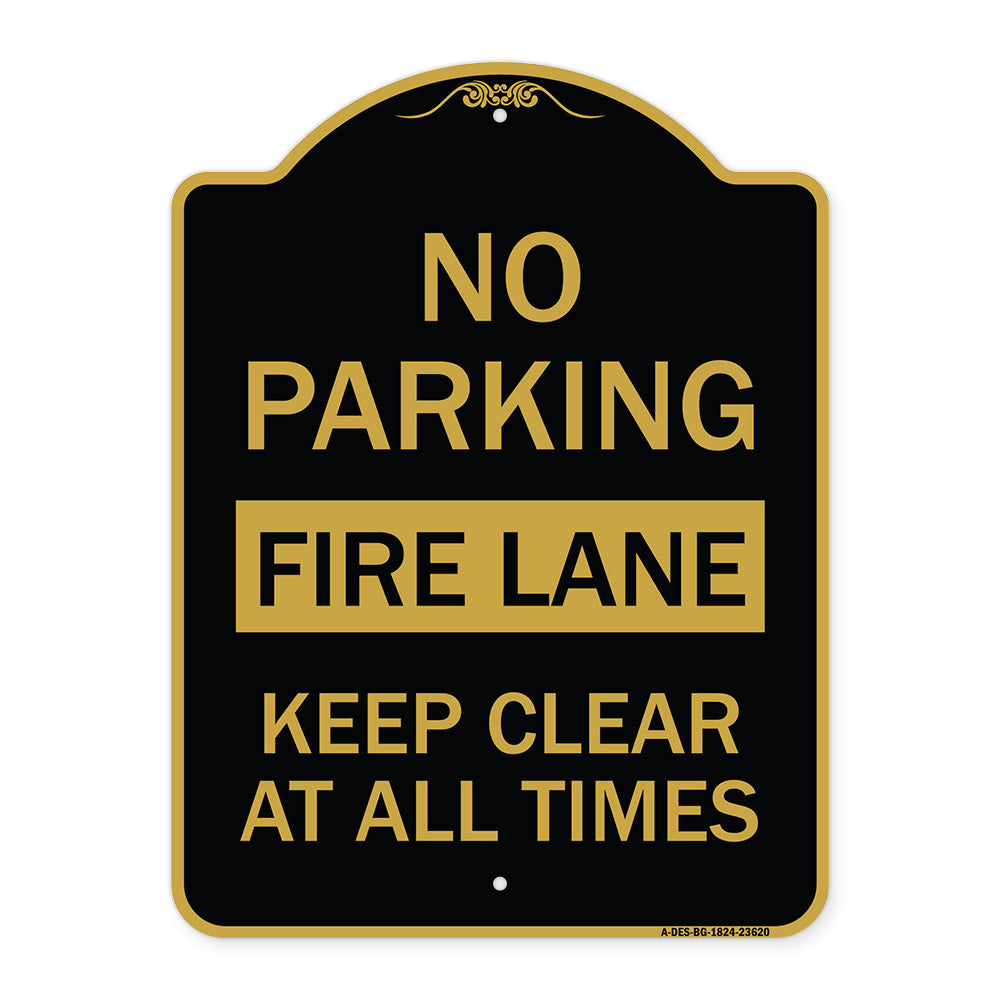 No Parking Fire Lane Keep Clear at All Times