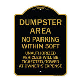 No Parking Within 50 Ft Unauthorized Vehicles Will Be Ticketed Towed at Owners Expense