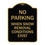 No Parking When Snow Removal Conditions Exist