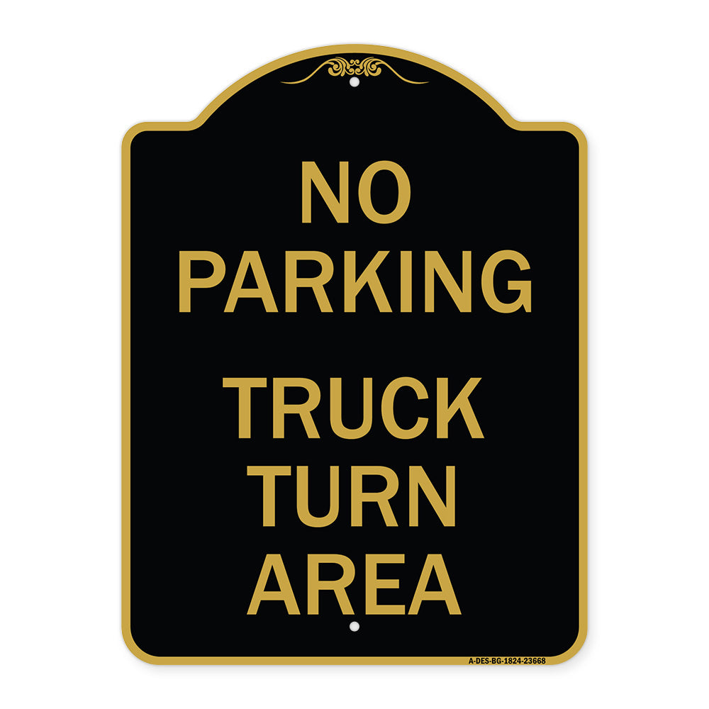 No Parking Sign No Parking - Truck Turn Area