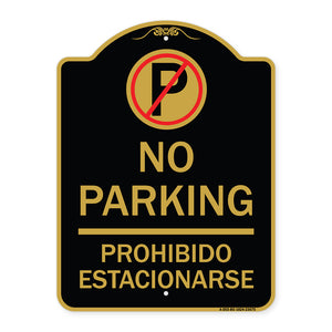 No Parking Prohibido Estacionarse (With No Parking Symbol)