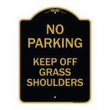 No Parking Keep Off Grass Shoulders