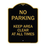No Parking Keep Area Clear at All Times