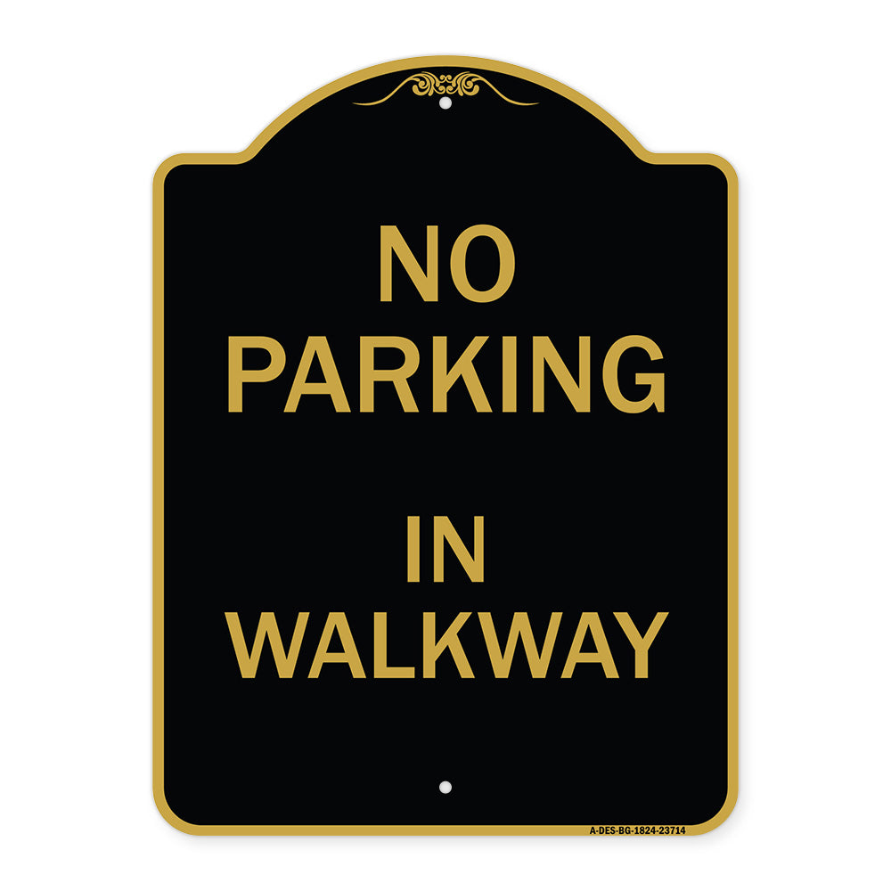 No Parking in Walkway