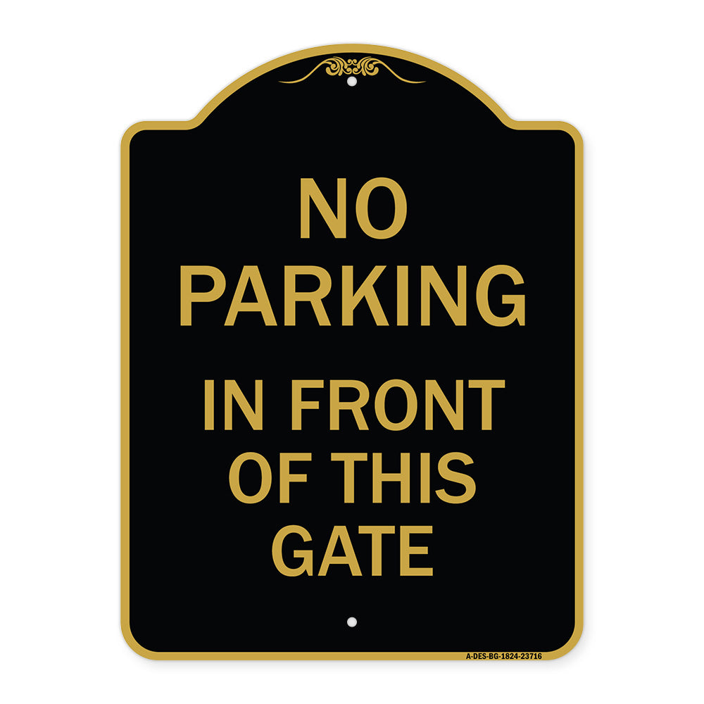 No Parking in Front of This Gate