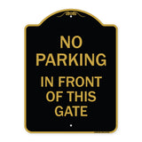 No Parking in Front of This Gate