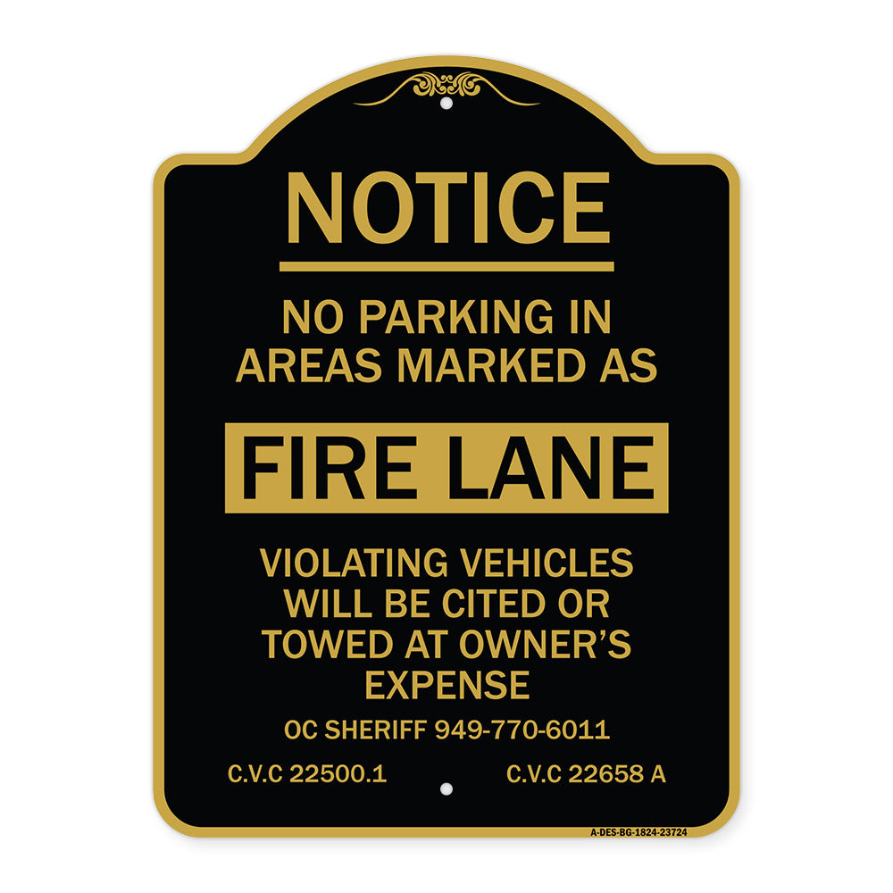 No Parking in Areas Marked as Fire Lane CVC Section 22500.1 and 22658 A