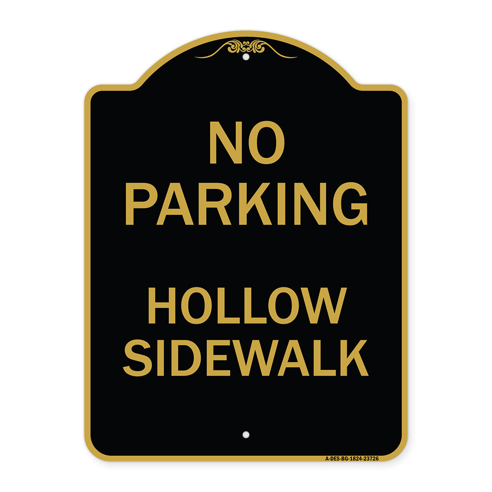 No Parking Hollow Sidewalk