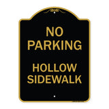 No Parking Hollow Sidewalk