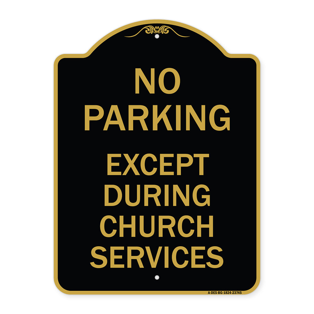 No Parking Except During Church Services