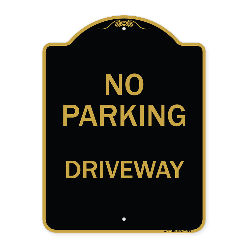 No Parking Driveway