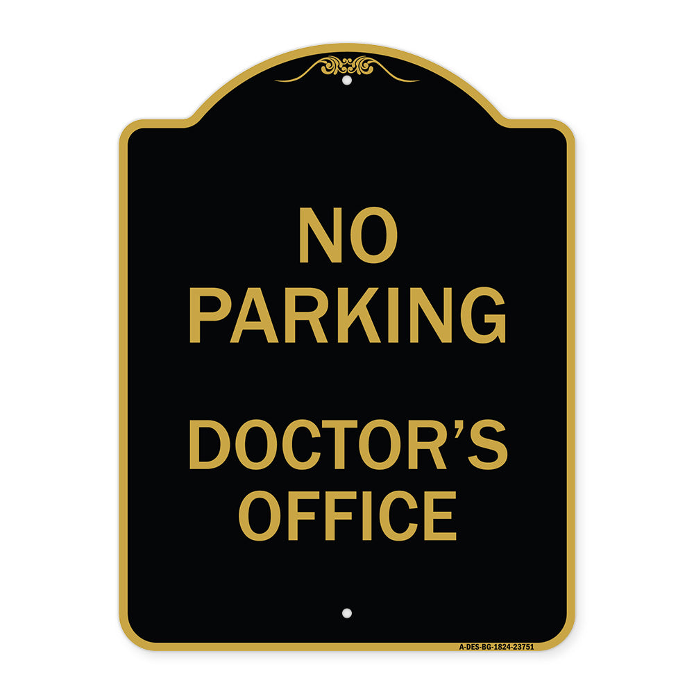 No Parking Doctor's Office