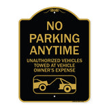 No Parking Anytime Unauthorized Vehicles Towed at Vehicle Owner's Expense (With Car Tow Graphic