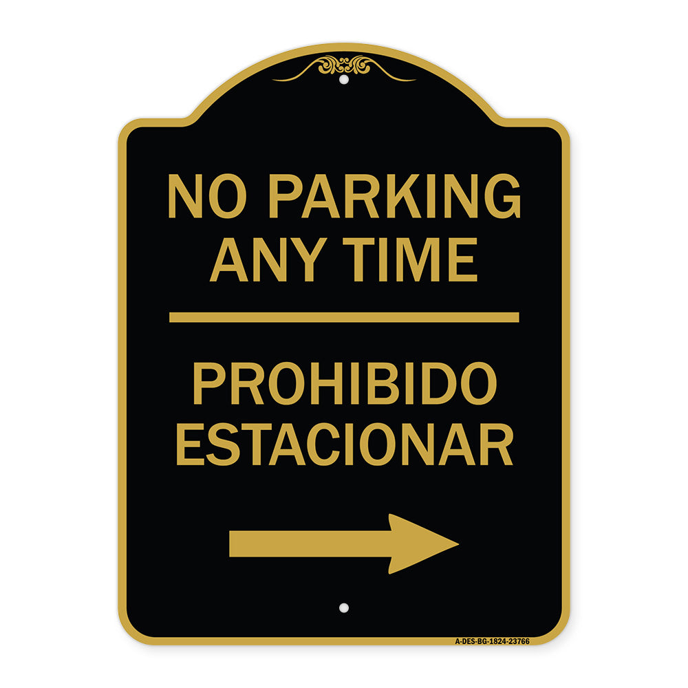 No Parking Anytime Prohibido Estacionar (With Right Arrow)