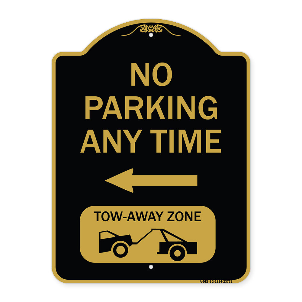 No Parking Anytime Tow-Away Zone with Left Arrow