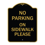 No Parking - on Sidewalk Please