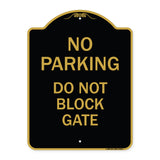 No Parking - Do Not Block Gate