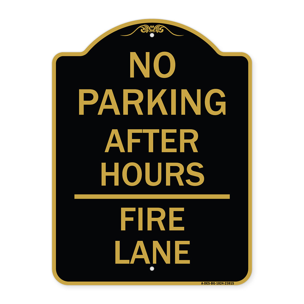 No Parking - After Hours Fire Lane