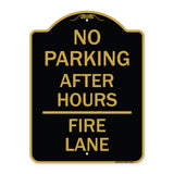 No Parking - After Hours Fire Lane
