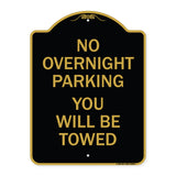 No Overnight Parking You Will Be Towed