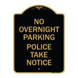 No Overnight Parking - Police Take Notice