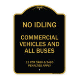 No Idling Commercial Vehicles and All Buses 13 CCR 2480 and 2485 Penalties Apply