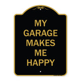 My Garage Makes Me Happy