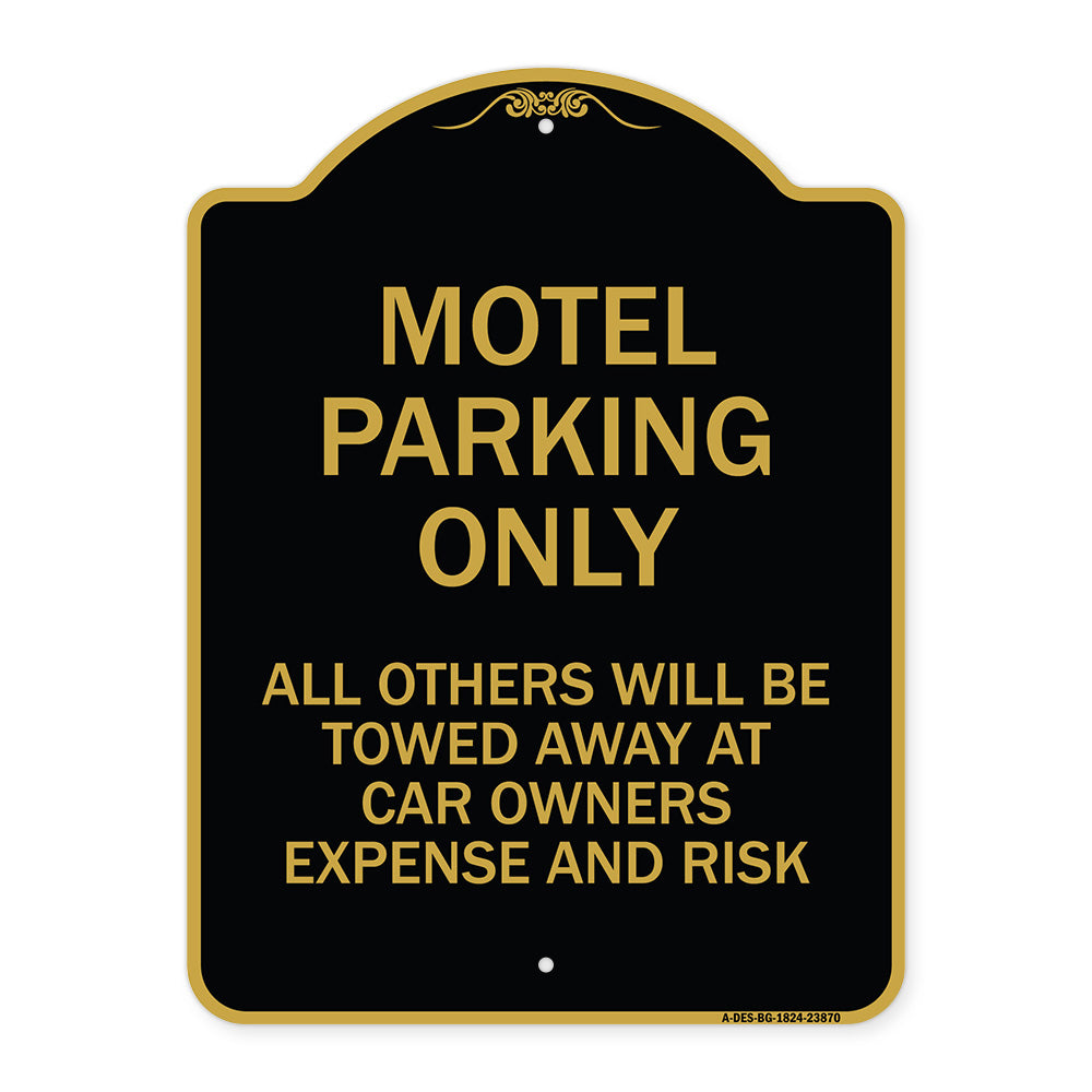Motel Parking Only All Others Towed