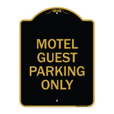 Motel Guest Parking Only