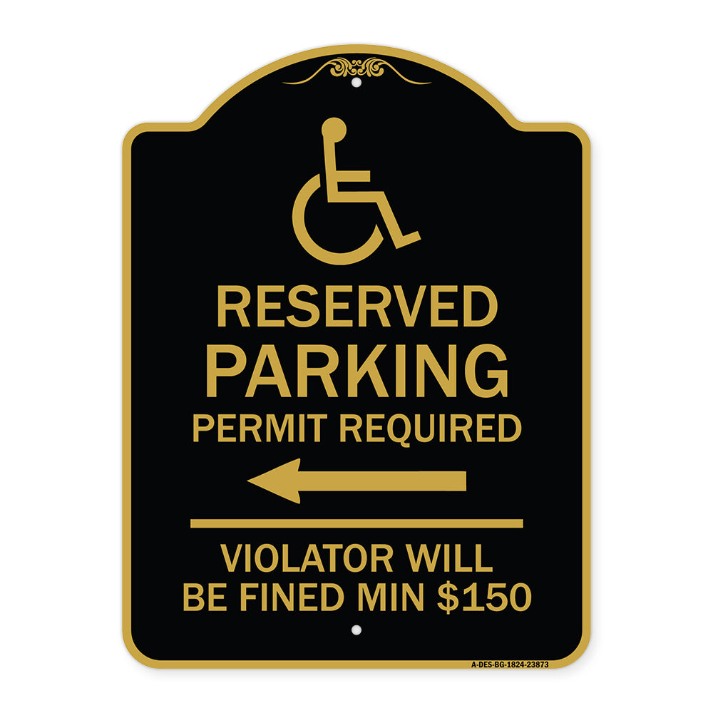 Modern Isa Symbol) Connecticut Reserved Parking Permit Required Violators Will Be Fined Min $150 (With Left Arrow)