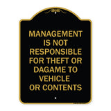Management Is Not Responsible for Theft or Damage to Vehicles or Contents