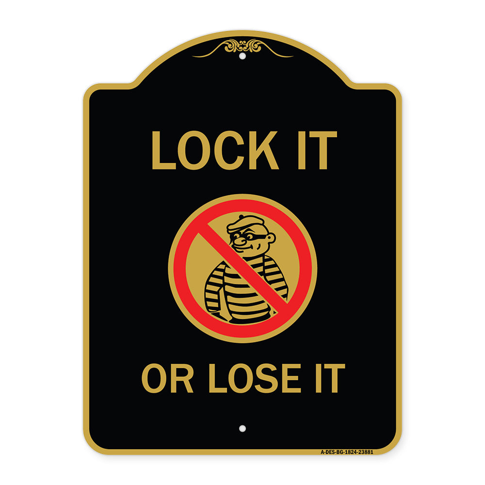 Lock It or Lose It (With Graphic)