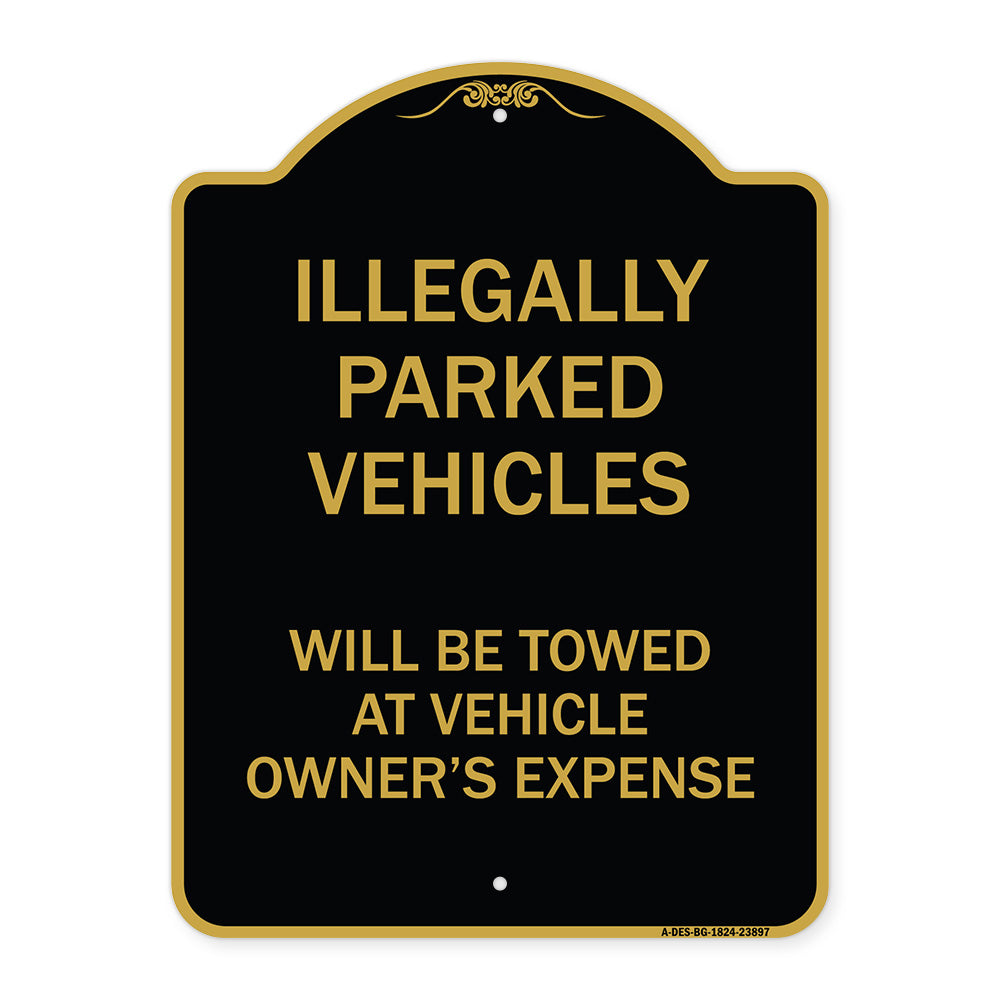 Illegally Parked Vehicles Will Be Towed at Owner's Expense Sign