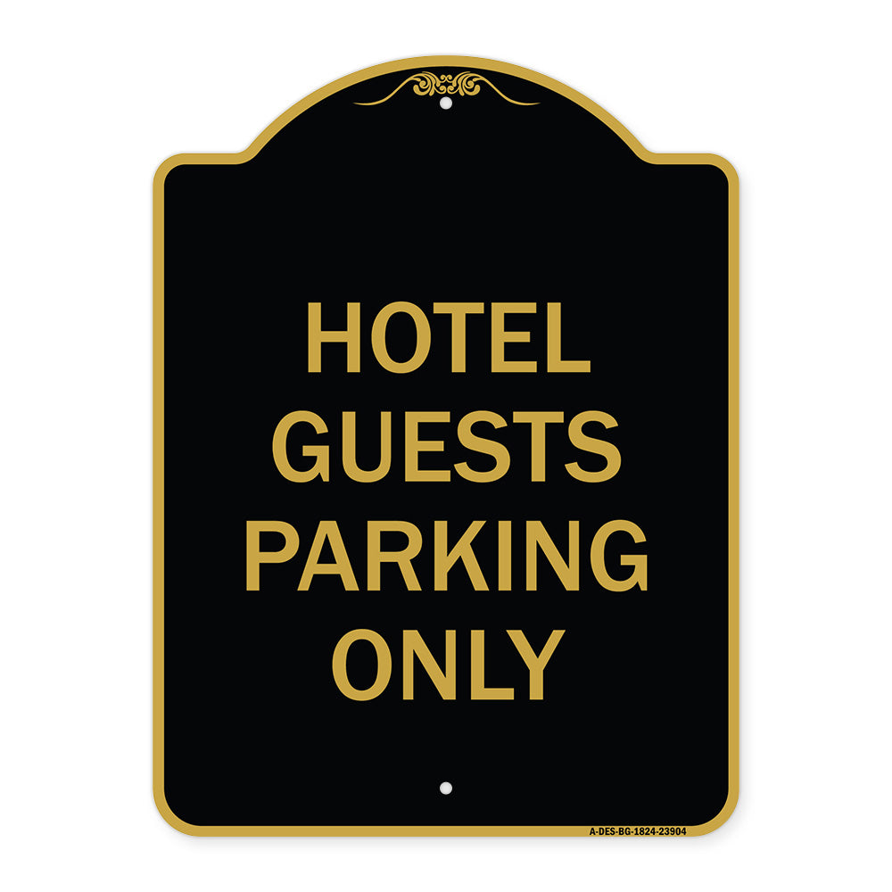 Hotel Guest Parking Only