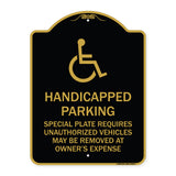 Handicapped Parking - Special Plate Required - Unauthorized Vehicles May Be Removed at Owner's Expense