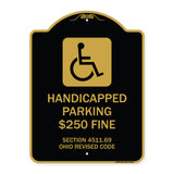 Handicapped Parking $250 Fine Section 4511.69 Ohio Revised Code (With Handicap Symbol)