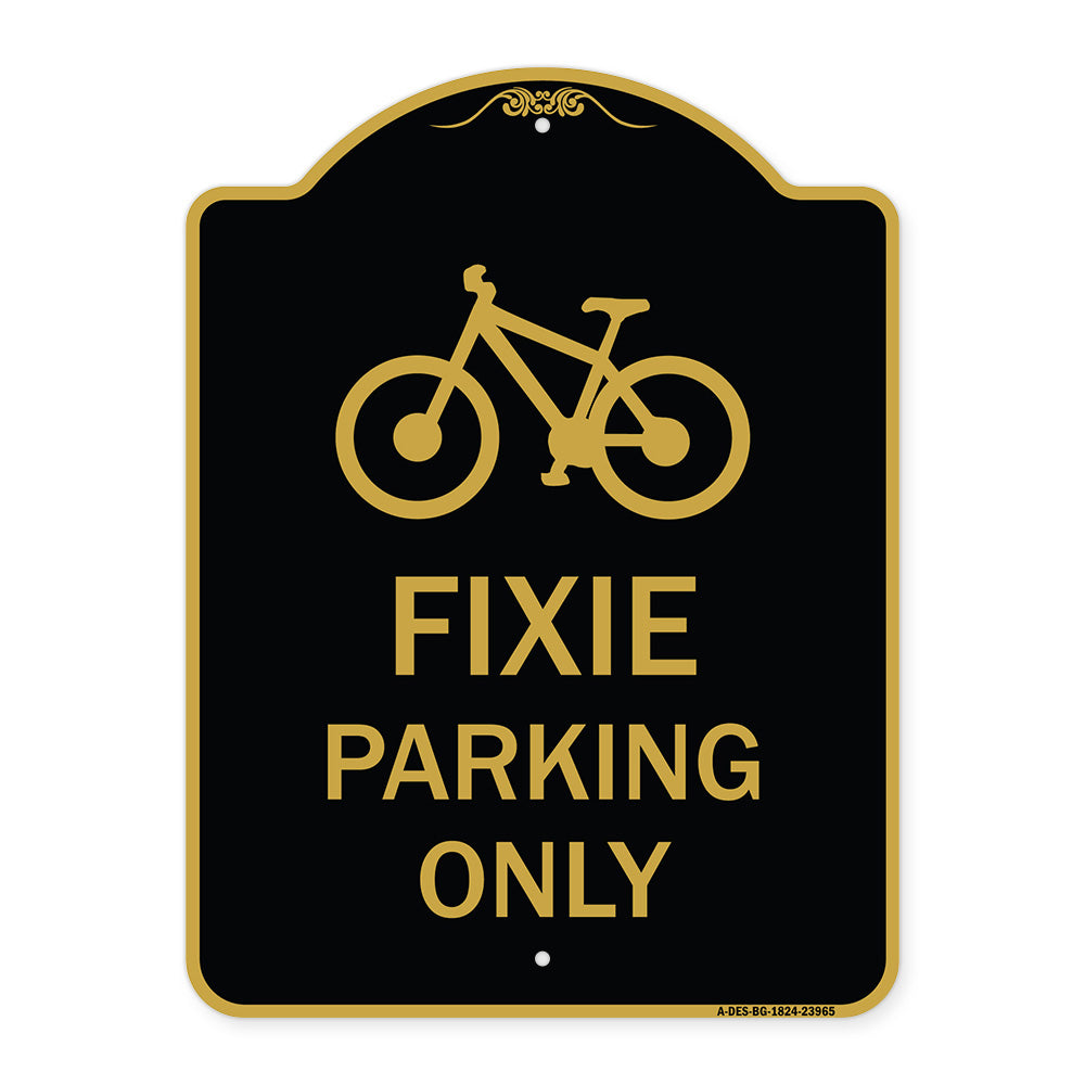 Fixie Parking Only Sign
