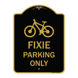 Fixie Parking Only Sign