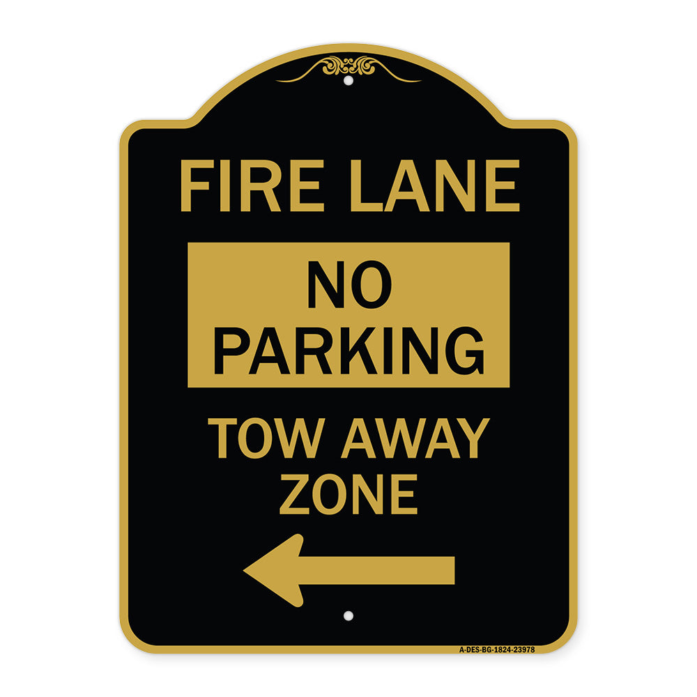 Fire Lane Tow-Away Zone with Left Arrow