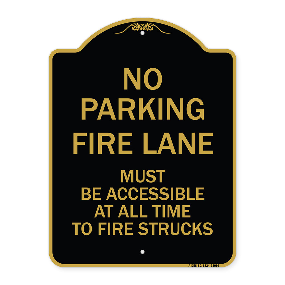 Fire Lane Must Be Accessible at All Time to Fire Trucks