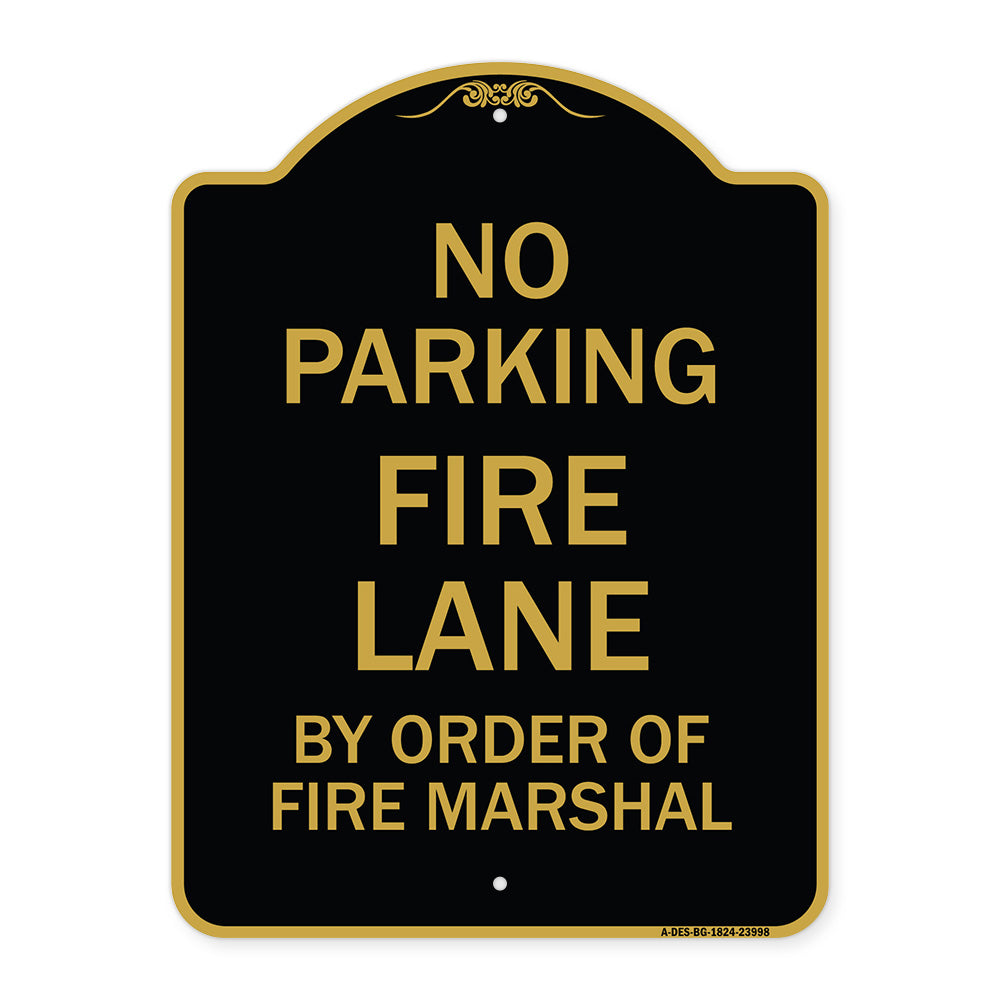 Fire Lane by Order of Fire Marshal