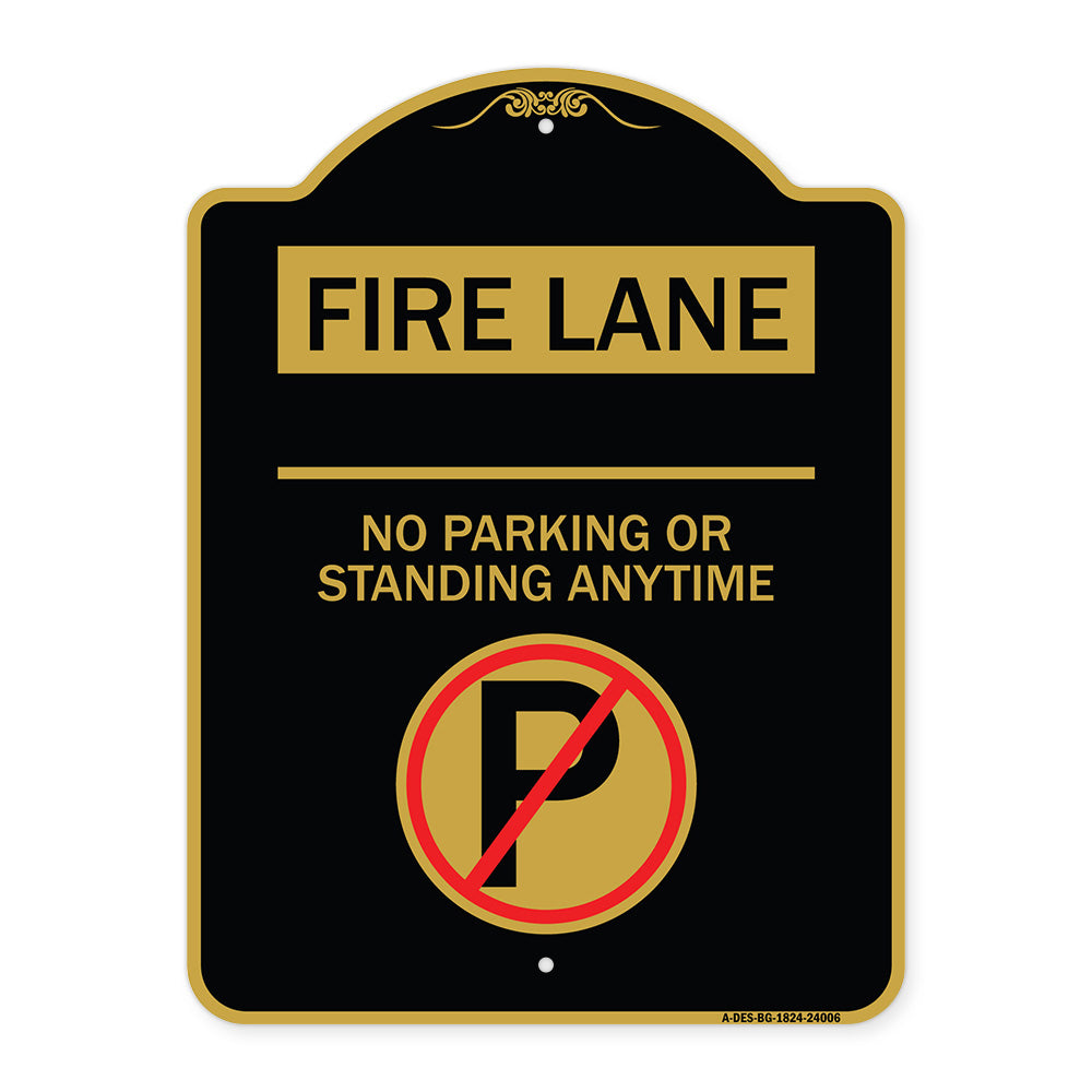 Fire Lane - No Parking or Standing Anytime (With No Parking Symbol)