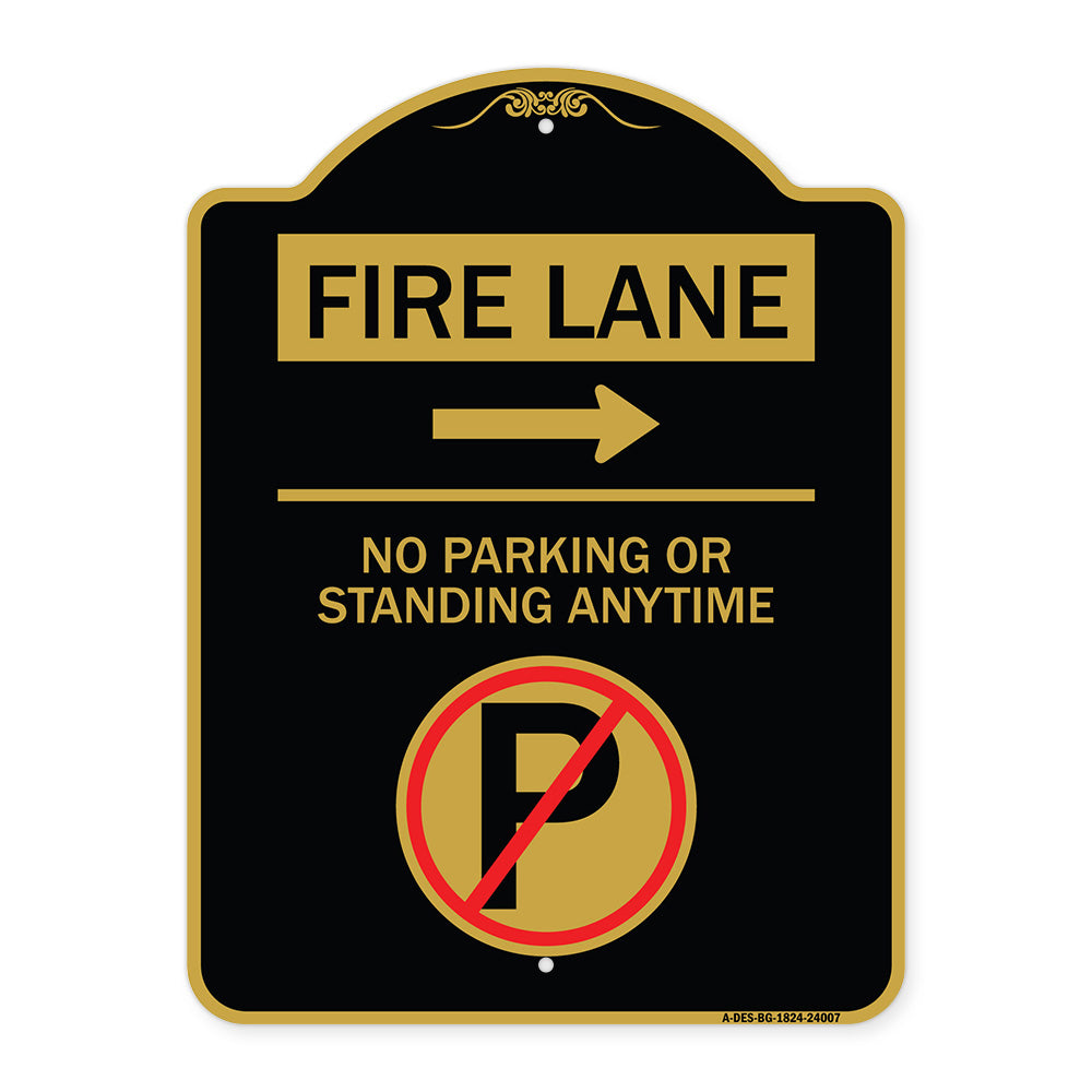 Fire Lane - No Parking or Standing Anytime (With No Parking Symbol and Right Arrow)