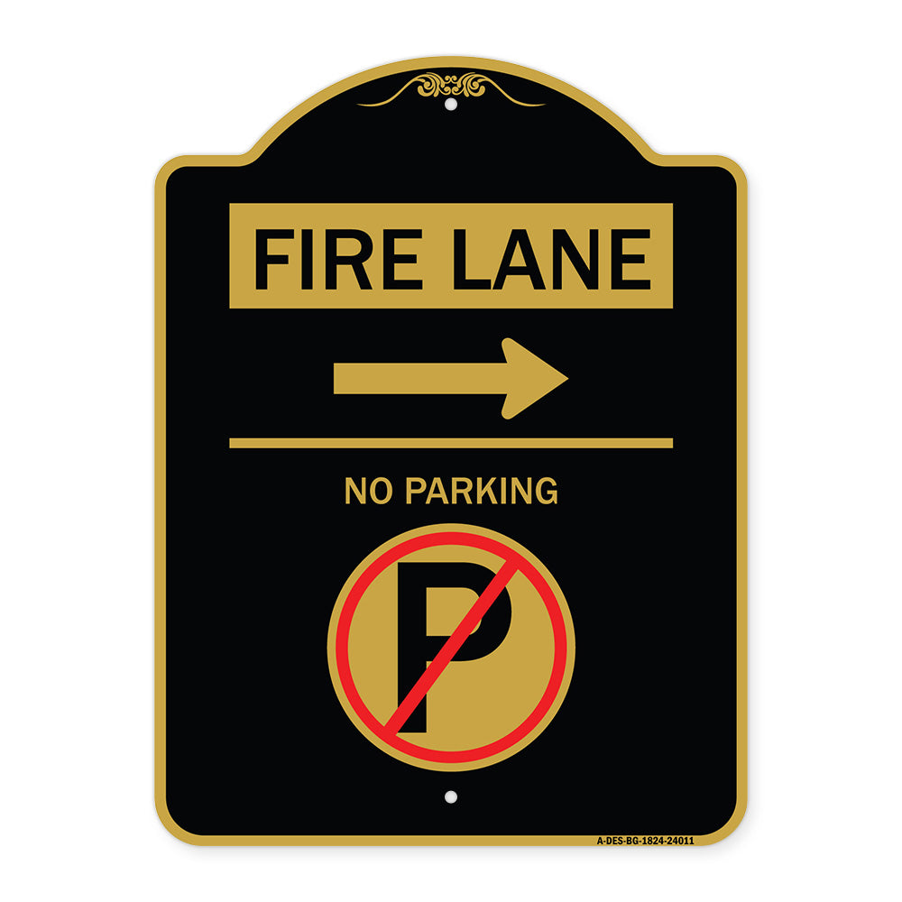 Fire Lane - No Parking (With No Parking Symbol and Right Arrow)