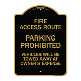 Fire Access Route Vehicles Will Be Towed Away at Owner Expense