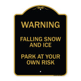 Falling Snow and Ice - Park at Your Own Risk