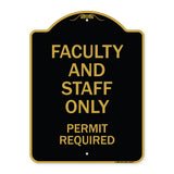 Faculty and Staff Parking Only Permit Required