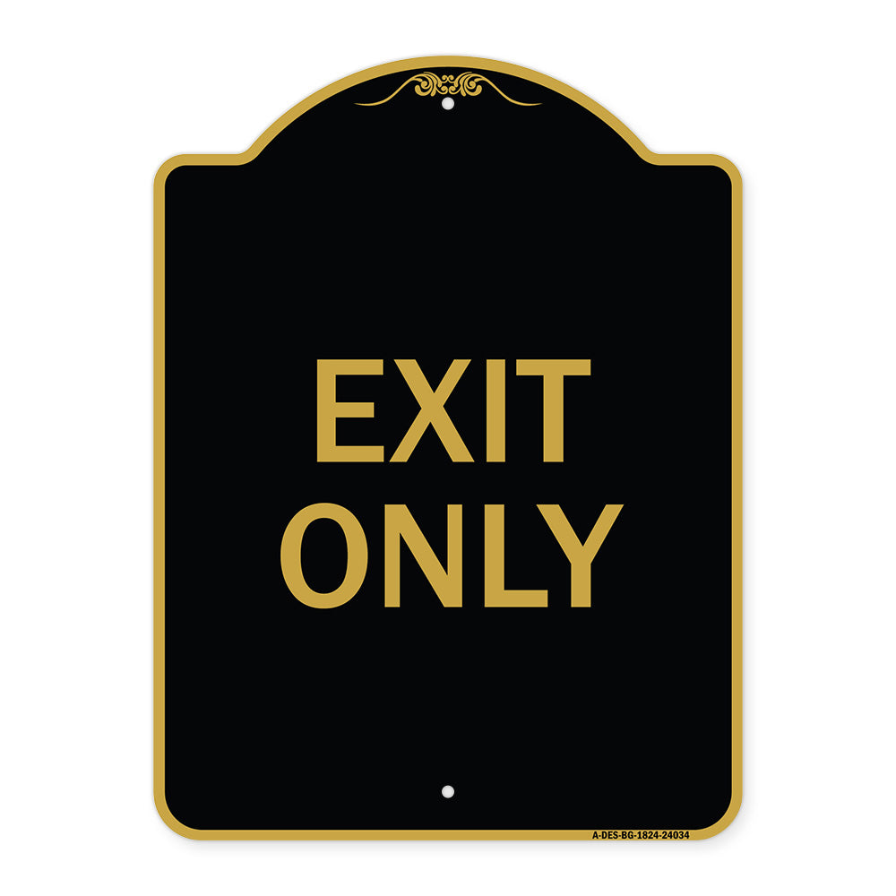 Exit Only