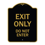 Exit Only Do Not Enter